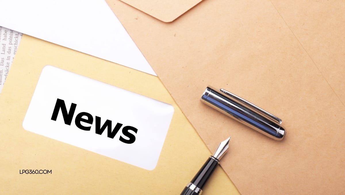 The Power of Media & News in Driving LPG Industry Awareness and Growth